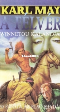 A ​Félvér - Karl May - Hungarian