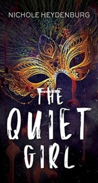 The Quiet Girl - Nichole Heydenburg - English