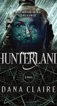 Hunterland - Hunterland Series 1 - Dana Claire - English