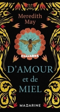 D'Amour Et De Miel - Meredith May - French