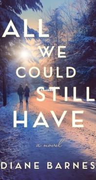 All We Could Still Have - Diane Barnes - English