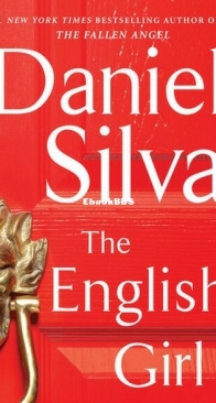 The English Girl - Gabriel Allon 13 - Daniel Silva - English