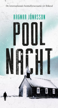 Poolnacht - Duister IJsland 03 - Ragnar Jonasson - Dutch