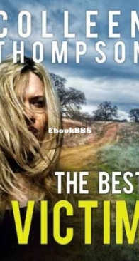 The Best Victim - Colleen Thompson - English