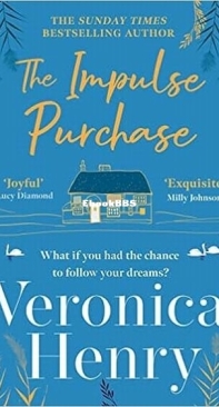The Impulse Purchase - Veronica Henry - English