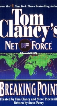 Breaking Point - Net Force 04 - Tom Clancy - English