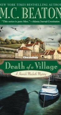 Death of a Village - Hamish Macbeth 18 - M. C. Beaton - English