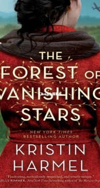 The Forest of Vanishing Stars - Kristin Harmel - English