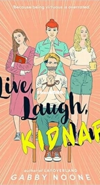 Live, Laugh, Kidnap - Gabby Noone - English