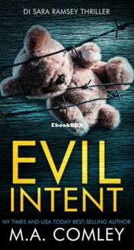 Evil Intent - DI Sara Ramsey 20 - M. A. Comley - English