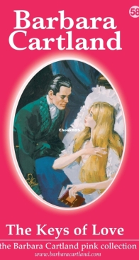 The Keys of Love - Pink Collection 58 - Barbara Cartland - English