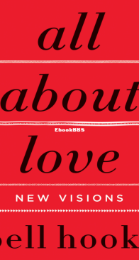 All About Love: New Visions - Bell Hooks - English