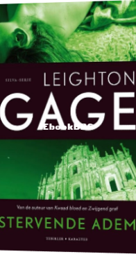 Stervende Adem - Mario Silva 03 - Leighton Gage - Dutch