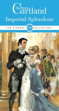 Imperial Splendour - Eternal Collection 242 - Barbara Cartland - English
