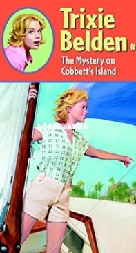 The Mystery on Cobbett's Island   [Trixie Belden 13]  Kathryn Kenny -  English