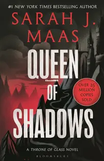Queen Of Shadows - Throne Of Glass 04 - Sarah J. Maas - English