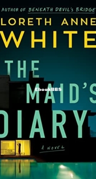 The Maid's Diary - Loreth Anne White - English