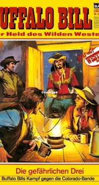 Buffalo Bill - Lasso 222 - Die Gefährlichen Drei  - Bastei - German