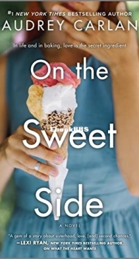 On The Sweet Side - Wish 3 - Audrey Carlan - English