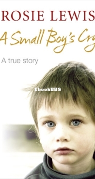 A Small Boy's Cry - Rosie Lewis - English