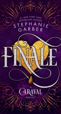 Finale - Caraval 3 - Stephanie Garber - English