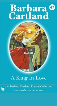 A King in Love - Eternal Collection 47 - Barbara Cartland - English