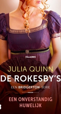 Een Onverstandig Huwelijk - Rokesby 04 - Julia Quinn - Dutch