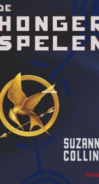 De Hongerspelen - The Hunger Games 01 - Suzanne Collins - Dutch