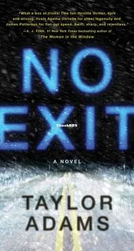 No Exit  - Taylor Adams