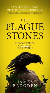 The Plague Stones - James Brogden - English