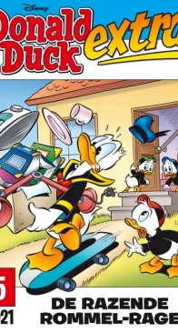 Donald Duck Extra - De Razende Rommel-rage - Issue 05 - De Geïllustreerde Pers B.V. 2021 - Dutch