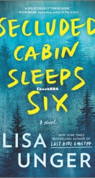 Secluded Cabin Sleeps Six - Lisa Unger - English
