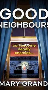 Good Neighbours - Mary Grand - English