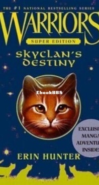 SkyClan's Destiny - Warriors Super Edition 03 - Erin Hunter - English
