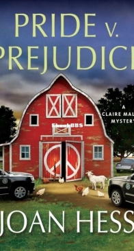 Pride v Prejudice - A Claire Malloy Mystery 20 - Joan Hess - English