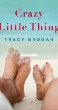 Crazy Little Thing - Tracy Brogan - English