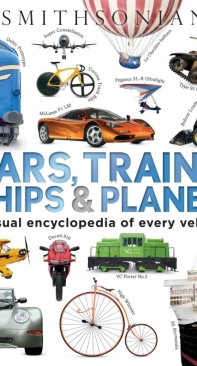 Cars, Trains, Ships, and Planes - DK Smithsonian - Clive Gifford - English