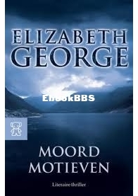 Moordmotieven - Inspector Lynley 0 - Elizabeth George - Dutch