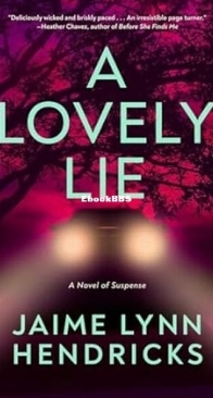 A Lovely Lie - Jaime Lynn Hendricks - English