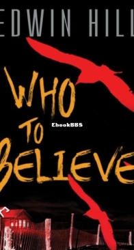 Who to Believe - Edwin Hill - English