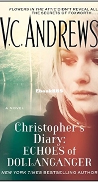 Christopher's Diary 02 - Echoes of Dollanganger- [Dollanganger 07] -  V C Andrews   2015 English