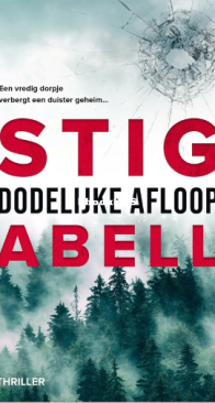 Dodelijke Afloop - Stig Abell - Dutch