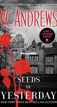 Seeds of Yesterday  - Dollanganger 04 -V C Andrews  - English