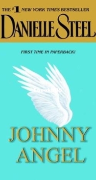 Johnny Angel - Danielle Steel - English