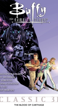 Buffy the Vampire Slayer Classic 31 (of 49) -  The Blood Of Carthage - Dark Horse 2012 - English