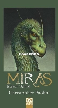 Miras - Miras Döngüsü 4 - Inheritance - Inheritance Cycle 04 - Christopher Paolini - Turkish